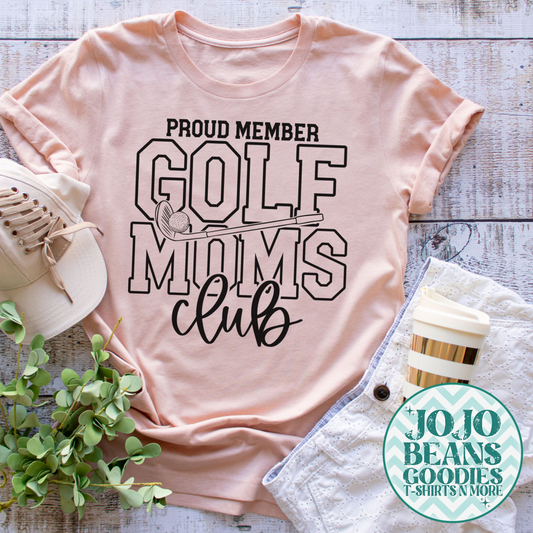 Proud Member - Golf Moms Club
