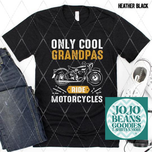 Only Cool Grandpa's Ride Motorcycles