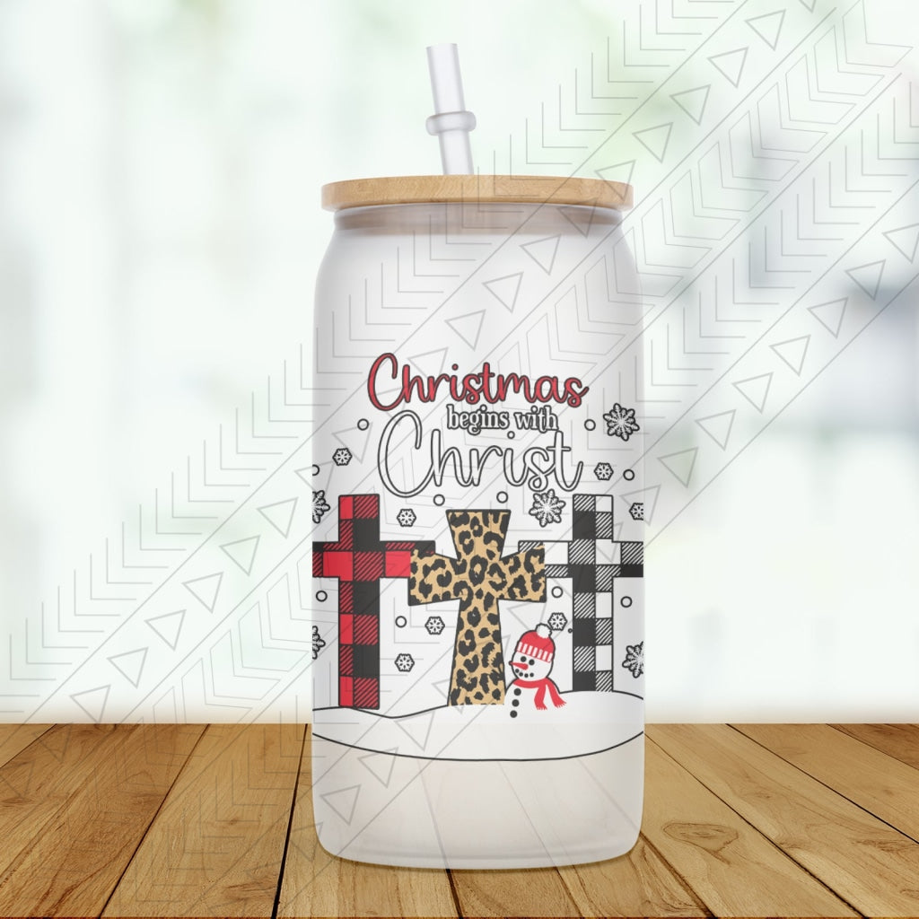 Christmas Begins With Christ Glass Can