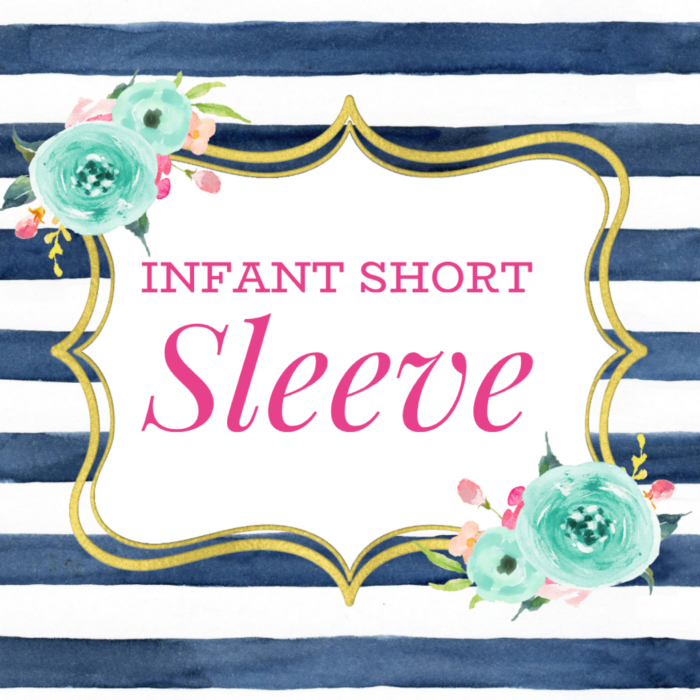 Infant Short Sleeve (One Color) - $18
