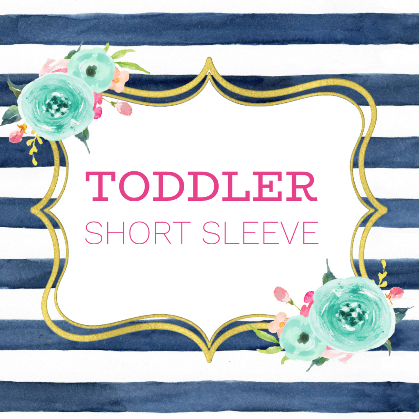 Toddler Short Sleeve (One Color) - $18